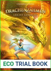 Drachenzahmen leicht gemacht (5). Brandgefahrliche Feuerspeier: Die Original-Bucher zur abenteuerlichen Drachen-Saga ab 10 (German Edition)