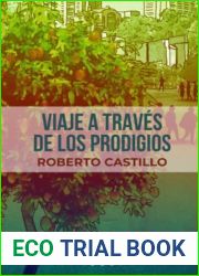 Viaje a traves de los prodigios (Spanish Edition)