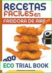 Recetas Faciles En Freidore De Aire (Spanish Edition)