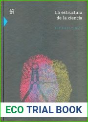 La estructura de la ciencia (Spanish Edition)