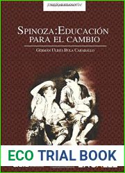 Spinoza: Educacion para el cambio (Spanish Edition)