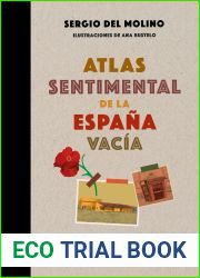 Atlas sentimental de la Espana vacia