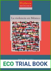 Historia minima de la violencia en Mexico (Spanish Edition)