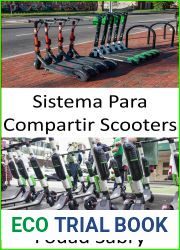 Sistema Para Compartir Scooters: El florecimiento de la micromovilidad (Tecnologias Emergentes En El Transporte [Spanish], #22)