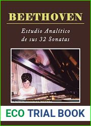 Beethoven: Estudio Analitico De Sus 32 Sonatas Analytical Study of His 32 Sonatas (Spanish Edition)