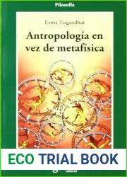 Antropologia en vez de metafisica (Cla-de-ma) (Spanish Edition)