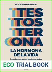 Testosterona: la hormona de la vida