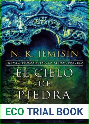 El cielo de piedra (Trilogia de la Tierra Fragmentada, #3)