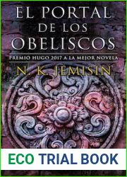 El portal de los obeliscos (Trilogia de la Tierra Fragmentada, #2)