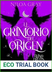 El Grimorio del Origen (Reino de Brujas, #2)