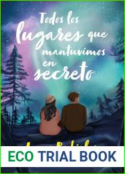 Todos los lugares que mantuvimos en secreto