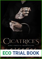 Cicatrices marcadas (Perfecta imperfeccion, #1)