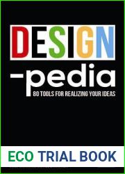 Designpedia: 80 Tools for Realizing Your Ideas