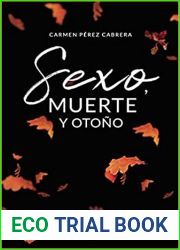 Sexo, muerte y otono (Caligrama)