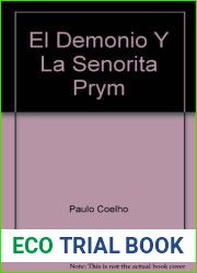 El Demonio Y La Senorita Prym by Paulo Coelho (2001-04-01)