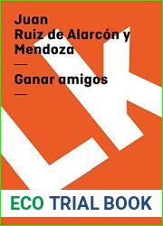 Ganar amigos (Teatro no 346) (Spanish Edition)