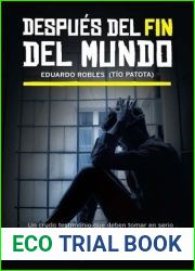 Despues del fin del mundo (Spanish Edition)