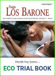 Donde hay humo… La bella y el angel azul: Los Barone (5) (Harlequin Sagas) (Spanish Edition)