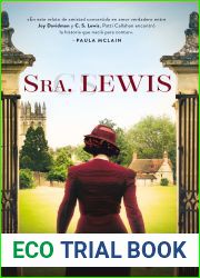 Sra. Lewis: La improbable historia de amor entre Joy Davidman y C. S. Lewis (Spanish Edition)