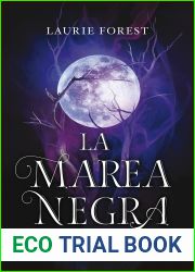 La marea negra (Las cronicas de la bruja negra, #4)