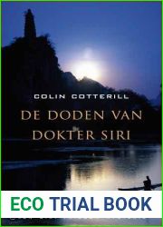 De Doden Van Dokter Siri (Dr. Siri Paiboun, #1)
