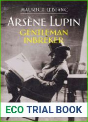 Arsene Lupin. Gentleman-inbreker