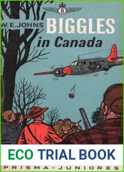 Biggles in Canada (Biggles #13)