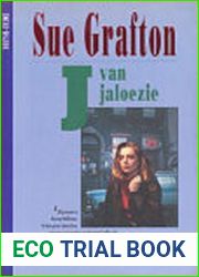 J staat voor Jalouzie (Dutch Edition)