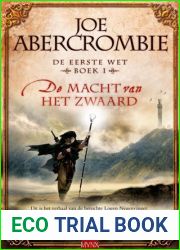 De Macht Van Het Zwaard (De Eerste Wet, #1)