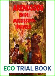 Arendsoog en de Mississippi-Duivels (Arendsoog #28)