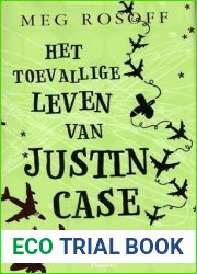 Het toevallige leven van Justin Case