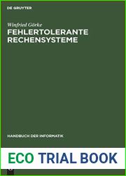 Fehlertolerante Rechensysteme (Handbuch der Informatik, 2.1) (German Edition)