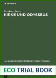 Kirke und Odysseus: Uberlieferung und Deutung von Homer bis Calderon (Hamburger romanistische Studien Reihe B, 33) (German Edition)