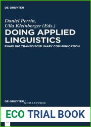 Doing Applied Linguistics: Enabling Transdisciplinary Communication (De Gruyter Collection, 1)