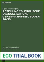 Abteilung 20. Englische Evangelisationsgemeinschaften. Bogen 26-30 (Corpus Confessionum, 12) (German Edition)