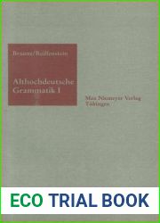Althochdeutsche Grammatik I: Laut- und Formenlehre (Sammlung kurzer Grammatiken germanischer Dialekte. A: Hauptreihe, 5 1) (German Edition)