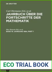 Jahrbuch Uber die Fortschritte der Mathematik, Vol. 18: Jahrgang 1886 (Classic Reprint)