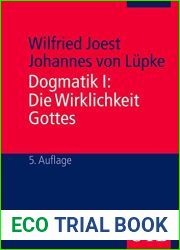Dogmatik I. Die Wirklichkeit Gottes.