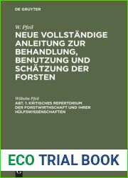 Neue vollstandige Anleitung zur Behandlung, Benutzung und Schatzung der Forsten