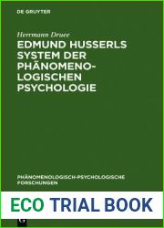 Edmund Husserls System der phanomenologischen Psychologie (Phanomenologisch-psychologische Forschungen, 4) (German Edition)