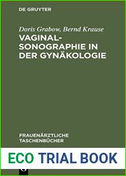 Vaginalsonographie in Der Gynakologie (Frauenarztliche Taschenbucher) (German Edition)