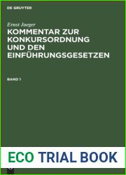 Ernst Jaeger: Kommentar zur Konkursordnung und den Einfuhrungsgesetzen. Band 1 (German Edition)