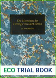 Die Memoiren des Herzogs von Saint-Simon