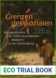 Grenzen des Sozialen. Kommunikation mit nicht-menschlichen Akteuren in der Vormoderne