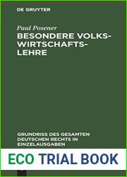Besondere Volkswirtschaftslehre (Grundriss des gesamten deutschen Rechts in Einzelausgaben, 26) (German Edition)