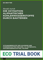 Die Oxydation aliphatischer Kohlenwasserstoffe durch Bakterien (Sitzungsberichte der Akademie der Wissenschaften der DDR N. Mathematik, Naturwissenschaften, Technik, 1979, 16) (German Edition)