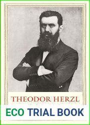 Theodor Herzl: The Charismatic Leader
