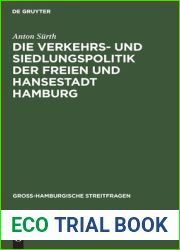 Die Verkehrs- und Siedlungspolitik der Freien und Hansestadt Hamburg