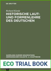 Historische Laut-Und Formenlehre Des Deutschen