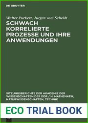 Schwach korrelierte Prozesse und ihre Anwendungen (Sitzungsberichte der Akademie der Wissenschaften der DDR N. Mathematik, Naturwissenschaften, Technik, 1980, 23) (German Edition)